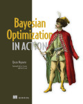Cover of Bayesian Optimization in Action