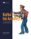 Cover of Kafka for Architects