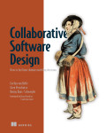 Cover of Collaborative Software Design: How to facilitate domain modeling decisions