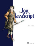 Cover of The Joy of JavaScript