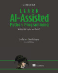 Cover of Learn AI-Assisted Python Programming, Second Edition