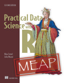 Practical Data Science with R, Second Edition