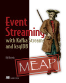 Event Streaming with Kafka Streams and ksqlDB