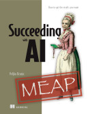 Succeeding with AI