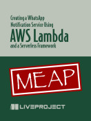Creating a WhatsApp Notification Service Using AWS Lambda and a Serverless Framework