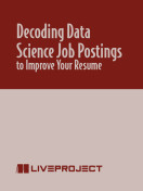 Decoding Data Science Job Postings to Improve Your Resume