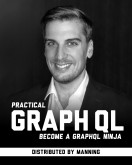 Practical GraphQL: Become a GraphQL Ninja