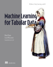 Cover of Machine Learning for Tabular Data: XGBoost, Deep Learning, and AI