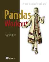 Cover of Pandas Workout: 200 exercises to make you a stronger data analyst