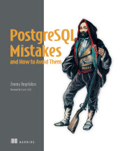 Cover of PostgreSQL Mistakes and How to Avoid Them