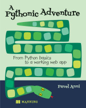 Cover of A Pythonic Adventure: From Python basics to a working web app