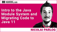 Intro to the Java Module System and Migrating Code to Java 11