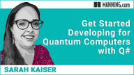Get Started Developing for Quantum Computers with Q# and Python