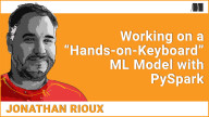 Working on a "hands-on-keyboard" ML model with PySpark