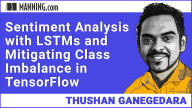 Sentiment Analysis with LSTMs and Mitigating Class Imbalance in TensorFlow