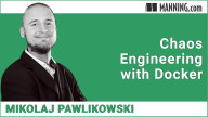 Chaos Engineering with Docker