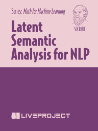 Latent Semantic Analysis for NLP, Socratic