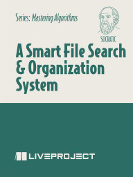 A Smart File Search & Organization System