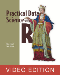 Practical Data Science with R Video Edition