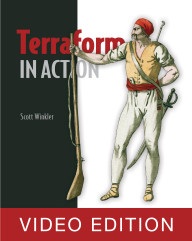 Terraform in Action Video Edition