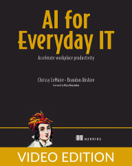 AI for Everyday IT Video Edition