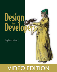 Design for Developers Video Edition