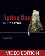 Spring Boot in Practice Video Edition