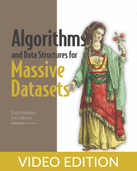Algorithms and Data Structures for Massive Datasets Video Edition