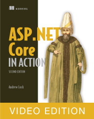 ASP.NET Core in Action, Second Edition Video Edition