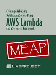 Creating a WhatsApp Notification Service Using AWS Lambda and a Serverless Framework