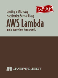 Creating a WhatsApp Notification Service Using AWS Lambda and a Serverless Framework