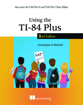 Using the TI-84 Plus, Second Edition