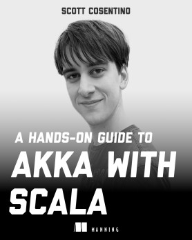 A Hands-On Guide to Akka with Scala