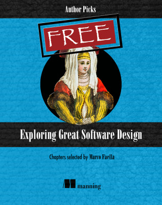 Exploring Great Software Design