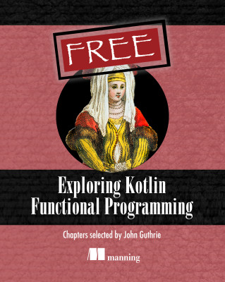Exploring Kotlin Functional Programming
