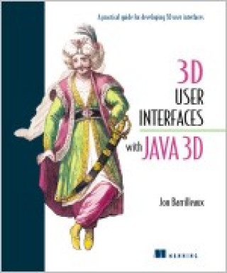 3D User Interfaces with Java 3D