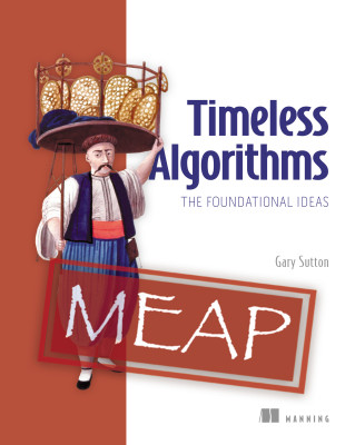 Timeless Algorithms, The Foundational Ideas