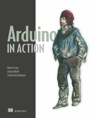 Arduino in Action