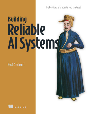Building Reliable AI Systems