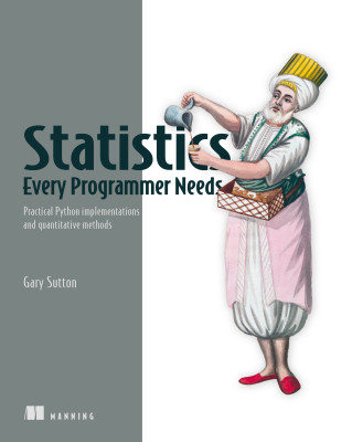 Statistics Every Programmer Needs