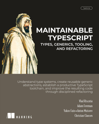 Maintainable TypeScript