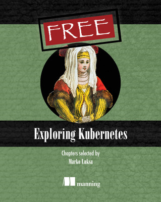 Exploring Kubernetes