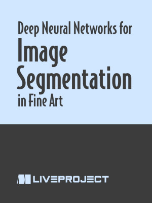 Deep Neural Networks for Image Segmentation in Fine Art