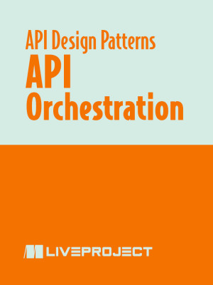 API Orchestration