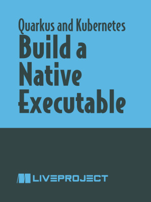 Build a Native Executable