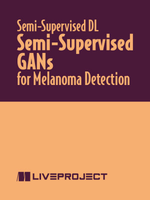Semi-Supervised GANs for Melanoma Detection