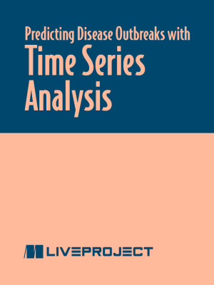 Predicting Disease Outbreaks with Time Series Analysis