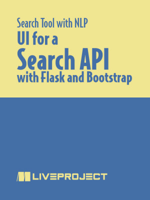 UI for a Search API with Flask and Bootstrap
