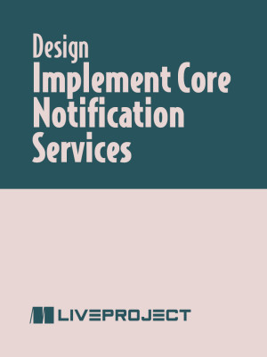Implement Core Notification Services