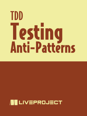 Testing Anti-Patterns
